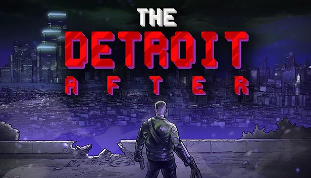 底特律之后（The Detroit After） 游戏封面