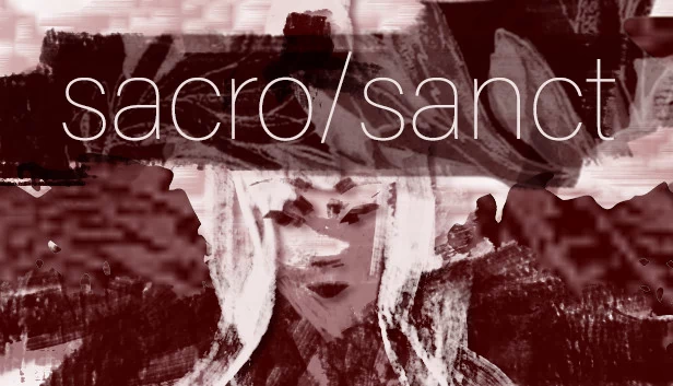 神圣不可侵犯（SACROSANCT） 游戏封面