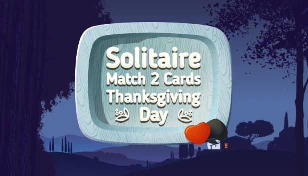 纸牌配对2：感恩节（Solitaire Match 2 Cards. Thanksgiving Day） 游戏封面