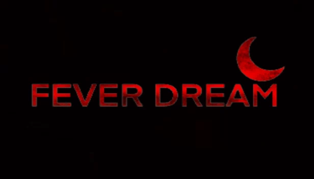 热梦（Fever Dream） 游戏封面