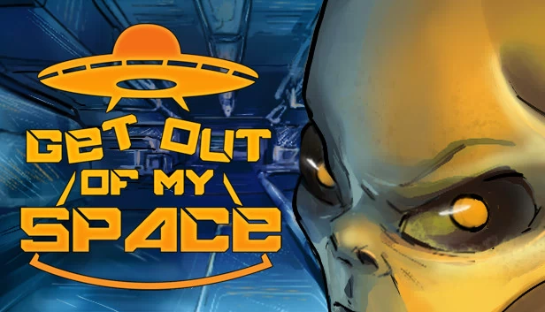 离开我的空间（Get Out Of My Space） 游戏封面