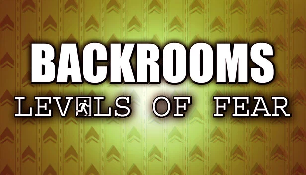 后室：恐惧层级（Backrooms: Levels of Fear） 游戏封面