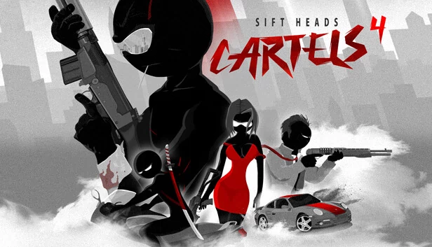 筛子头 - 卡特尔 4（Sift Heads - Cartels 4） 游戏封面