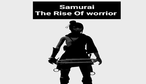 武士（武士的崛起）（Samurai(The Rise Of Warrior)- 武士の台頭） 游戏封面