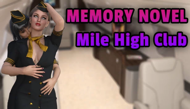 记忆小说 - 万米高空俱乐部（Memory Novel - Mile High Club） 游戏封面