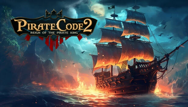 海盗准则2：海盗王统治（Pirate Code 2: Reign of the Pirate King） 游戏封面
