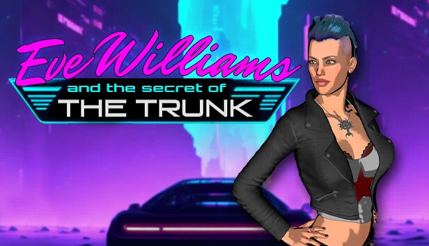 伊芙·威廉姆斯与树干的秘密（Eve Williams And The Secret Of The Trunk） 游戏封面