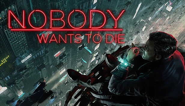 无人愿死（Nobody Wants to Die） 游戏封面