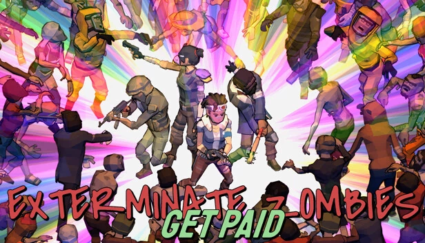 消灭僵尸：赚钱（Exterminate Zombies: Get Paid） 游戏封面