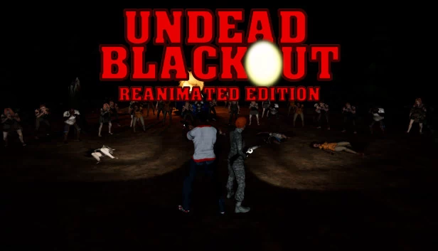 丧尸停电：复活版（Undead Blackout: Reanimated Edition） 游戏封面