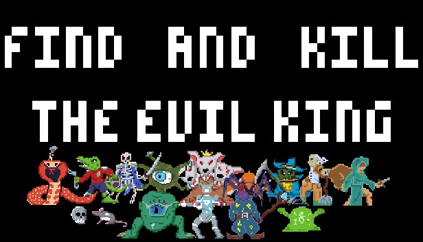 Find And Kill The Evil King 游戏封面