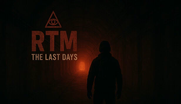 RTM - 最后的日子（RTM - The Last Days） 游戏封面