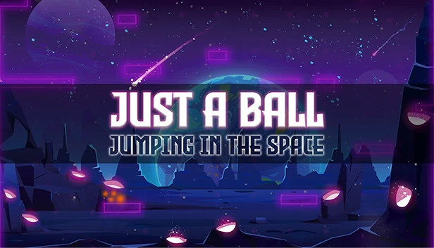 只是一颗球：太空跳跃（Just a ball: Jumping in the space） 游戏封面