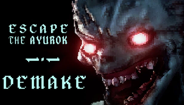 逃离阿尤洛克 DEMAKE（Escape the Ayurok DEMAKE） 游戏封面
