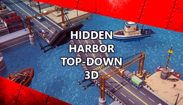Hidden Harbor 俯视角 3D(Hidden Harbor Top-Down 3D) 游戏封面