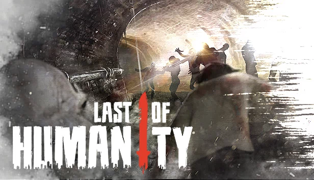 人类最后之日（Last of Humanity） 游戏封面