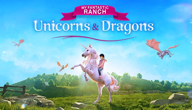 我的梦幻牧场：独角兽与龙（My Fantastic Ranch: Unicorns & Dragons） 游戏封面