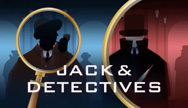 杰克与侦探 - 一款无声社交推理游戏（Jack & Detectives - A Silent Social Detection Game -） 游戏封面