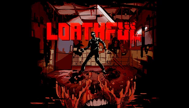 可憎之物（Loathful） 游戏封面