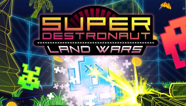 超级破坏者：陆地战争（Super Destronaut: Land Wars） 游戏封面