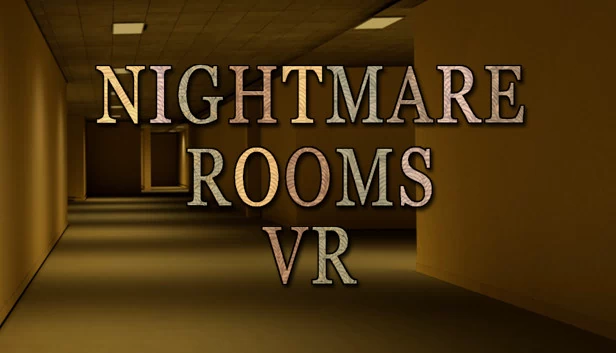 噩梦房间 VR（Nightmare Rooms VR） 游戏封面