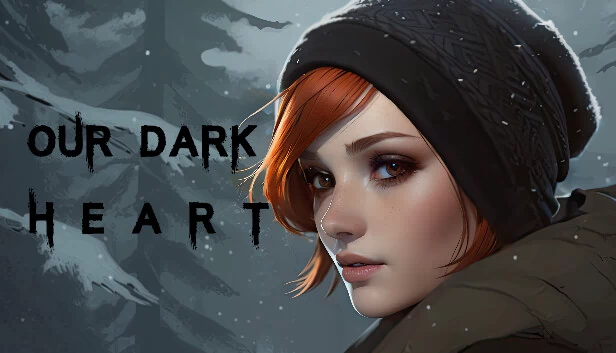 Our Dark Heart 游戏封面