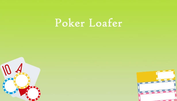 扑克闲人（Poker Loafer） 游戏封面