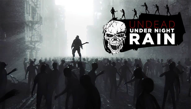 雨夜亡灵(Undead Under Night Rain) 游戏封面