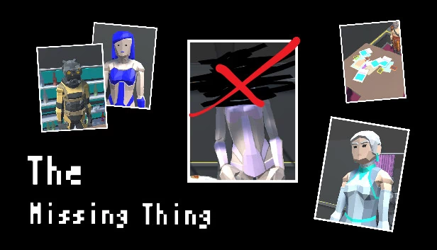 缺失之物（The Missing Thing） 游戏封面