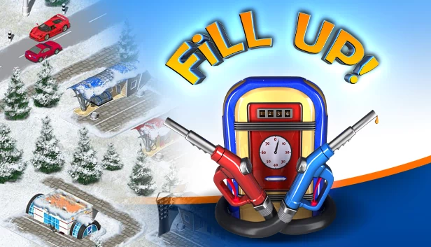 加油！（Fill Up!） 游戏封面