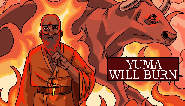 Yuma Will Burn 游戏封面