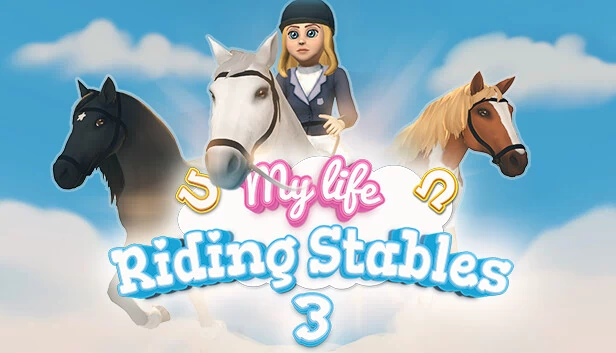 我的生活：骑马场3（My Life: Riding Stables 3） 游戏封面
