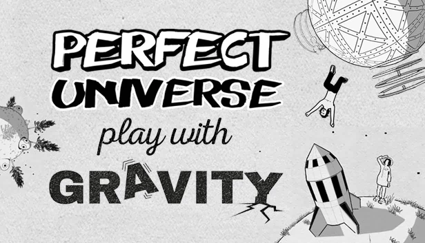 完美宇宙 - 玩转重力（Perfect Universe - Play with Gravity） 游戏封面