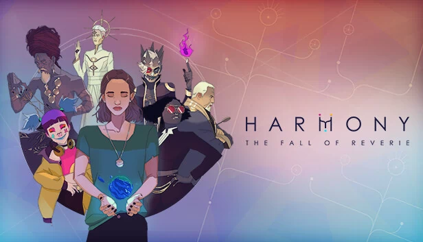 Harmony：Reverie的陨落（Harmony: The Fall of Reverie） 游戏封面