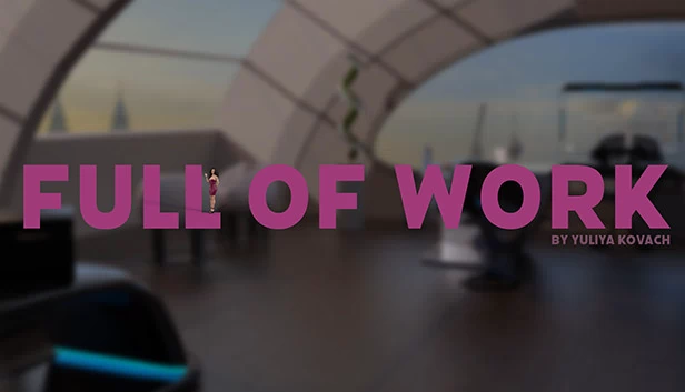 工作满满（Full of work） 游戏封面