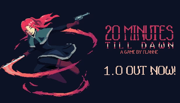 黎明前20分钟（20 Minutes Till Dawn） 游戏封面