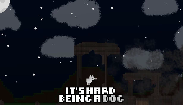 做狗真难（It's Hard Being A Dog） 游戏封面