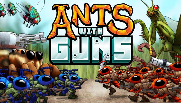 持枪蚂蚁（Ants With Guns） 游戏封面