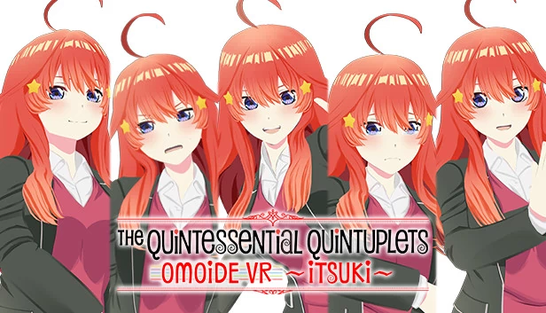 五等分的新娘 OMOIDE VR ~五月~（The Quintessential Quintuplets OMOIDE VR ~ITSUKI~） 游戏封面