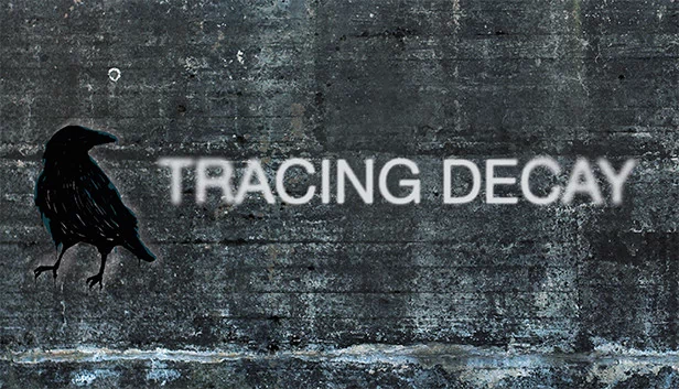 追溯衰变(Tracing Decay) 游戏封面