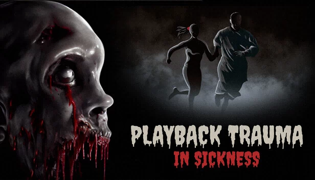 回放创伤®：疾病之中（Playback Trauma®: In Sickness） 游戏封面
