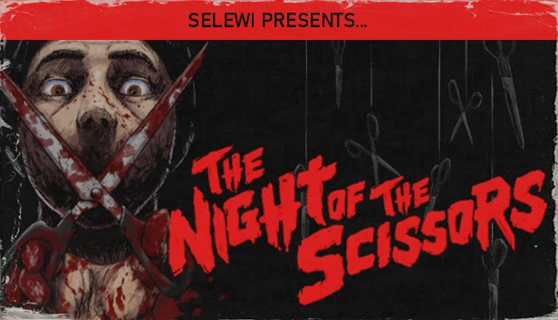 剪刀之夜（The Night of the Scissors） 游戏封面
