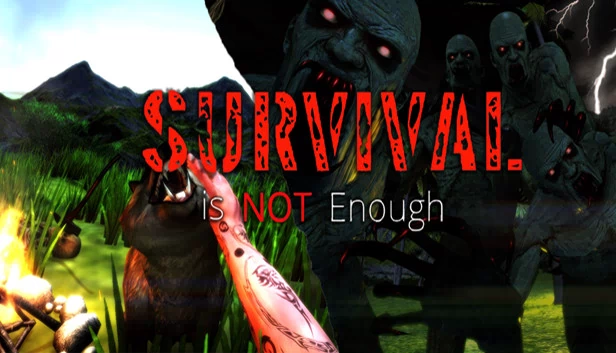 生存不够（Survival Is Not Enough） 游戏封面
