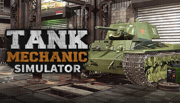 坦克维修模拟器（Tank Mechanic Simulator） 游戏封面