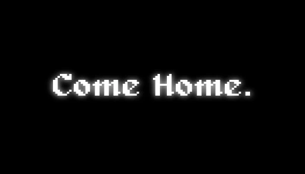 回家(Come Home.) 游戏封面