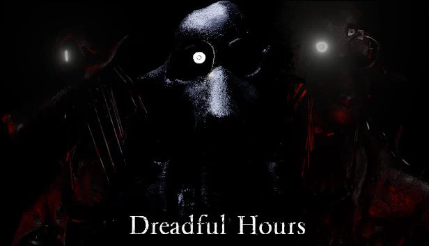 恐怖时刻（Dreadful Hours） 游戏封面