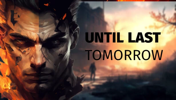 直到最后的明天(Until Last Tomorrow) 游戏封面