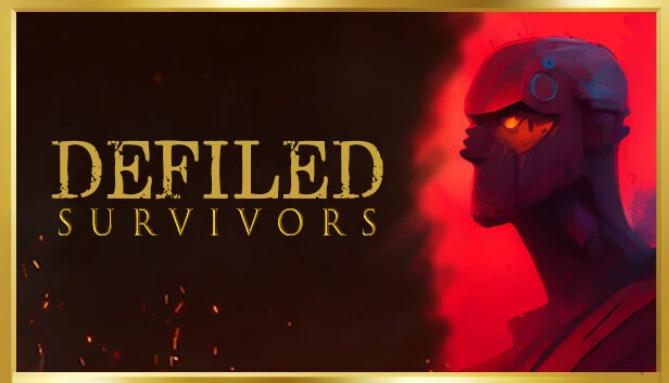 亵渎幸存者（Defiled Survivors） 游戏封面