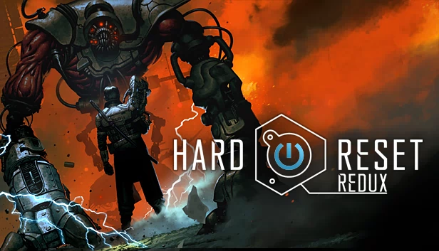 绝境重启：归来（Hard Reset Redux） 游戏封面
