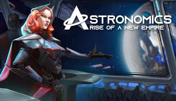 天文学：新帝国的崛起（Astronomics Rise of a New Empire） 游戏封面